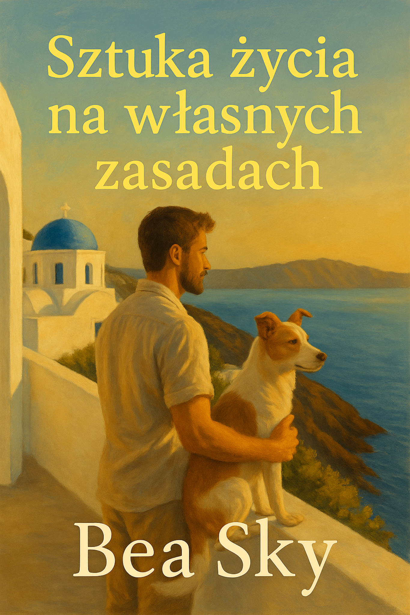 Sztuka życia na własnych zasadach - okładka